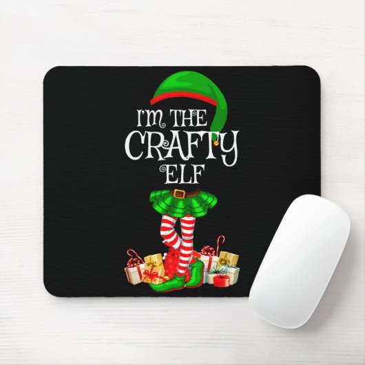 Matching Family Group I'm The Crafty Elf Christmas Mousepad (Mit Mouse)