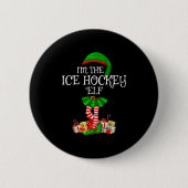 Matching Family Group I'm The Ice Hockey Elf Chris Button (Vorderseite)
