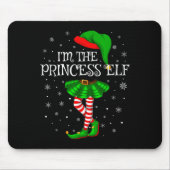 Matching Family Group I'm The Princess Elf Christm Mousepad (Vorne)