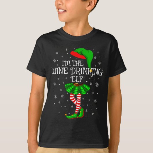 Matching Family Group I'm The Wine Drinking Elf Ch T-Shirt (Vorderseite)