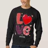 Matching Family Liebe Cousin Herzstück Valentin Sweatshirt (Vorderseite)