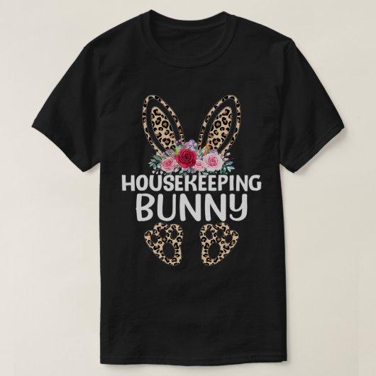 Matching Funny Leopard Print Bunny Housekeeping Ea T-Shirt (Design vorne)