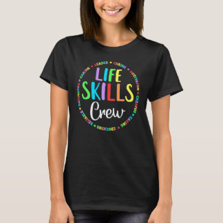 Matching Life Skills Crew Teacher Squad Special T-Shirt