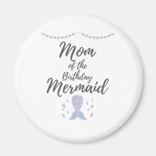 Matching Mermaid Birthday MerMom Mama Mermaid Magnet