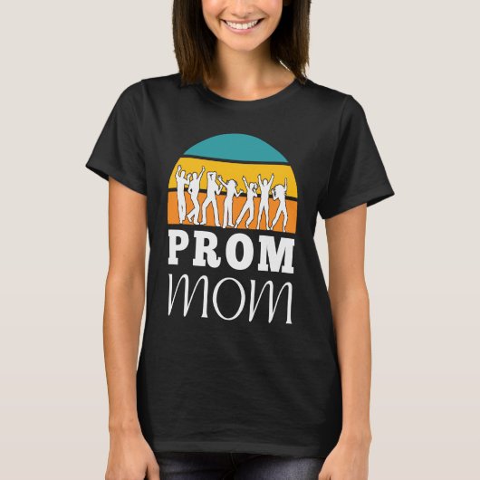 Matching Prom Moms School Dance Chaperone and Prom T-Shirt (Vorderseite)