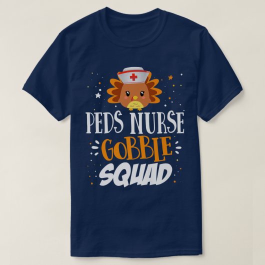 Matching Thanksgiving PEDS Nurse Gobble Squad Pedi T-Shirt (Design vorne)