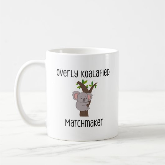 Matchmaker Mama Ehevermittler Kaffeetasse (Links)