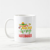 Matchmaker Mama Ehevermittler Kaffeetasse (Links)