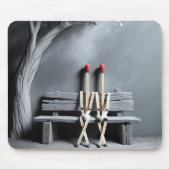 Matchsticks auf einer Bank Mousepad (Vorne)