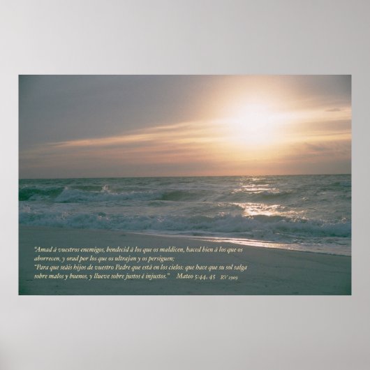 Mateo 5: 44, 45 con Salida del Sol Poster (Vorne)