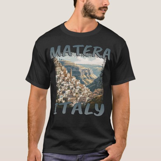 Matera Italien: Grunge Altstadt inmitten von Felse T-Shirt (Vorderseite)