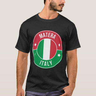 Matera, Italien Stadt T-Shirt