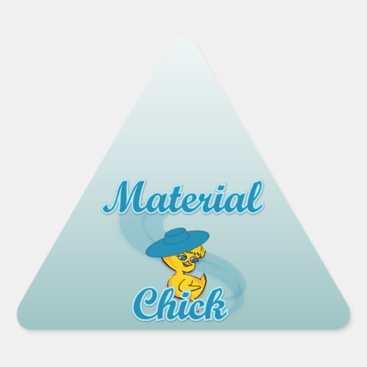 Material Chick #3 Dreieckiger Aufkleber (Vorderseite)