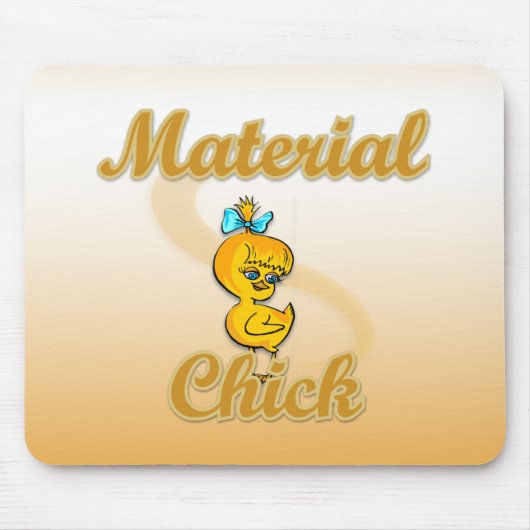 Material Chick Mousepad (Vorne)