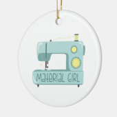 Material Girl Keramik Ornament (Links)