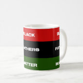 Materie für schwarze Väter Kaffeetasse (VorderseiteRechts)