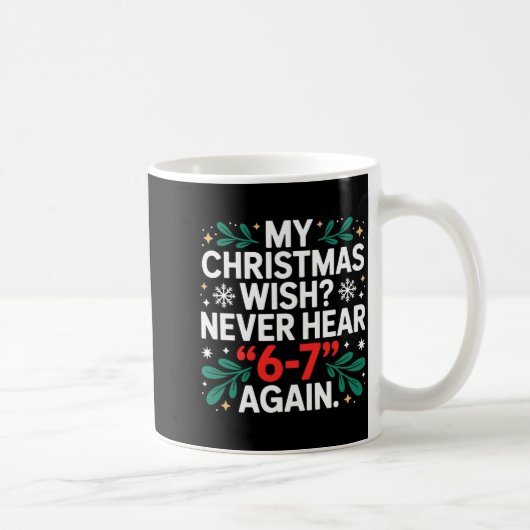 Math 67 Meme Funny Six Seven Christmas Student 6 7 Kaffeetasse (Rechts)