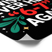 Math 67 Meme Funny Six Seven Christmas Student 6 7 Poster (Ecke)