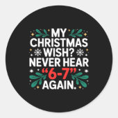 Math 67 Meme Funny Six Seven Christmas Student 6 7 Runder Aufkleber (Vorderseite)