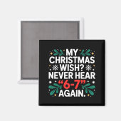 Math 67 Meme Lustig Sechs Sieben Weihnachten Stude Magnet (Vorderseite/Rückseite)