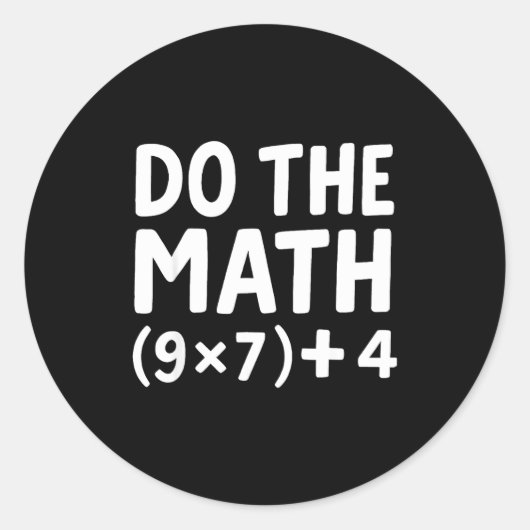 Math 67 Meme Sechs Sieben Runder Aufkleber (Vorderseite)