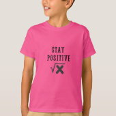 Math Absolute Wert Bleibe positiv T-Shirt (Vorderseite)