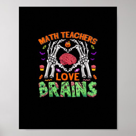 Math Brain Heart Skeleton Hand Zombie Halloween Poster (Vorne)