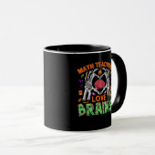 Math Brain Heart Skeleton Hand Zombie Halloween Tasse (VorderseiteRechts)