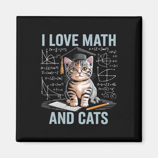 Math Cat Lover Funny Math Teacher I Love Math And Magnet (Vorne)