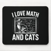 Math Cat Lover Funny Math Teacher I Love Math And  Mousepad (Vorne)