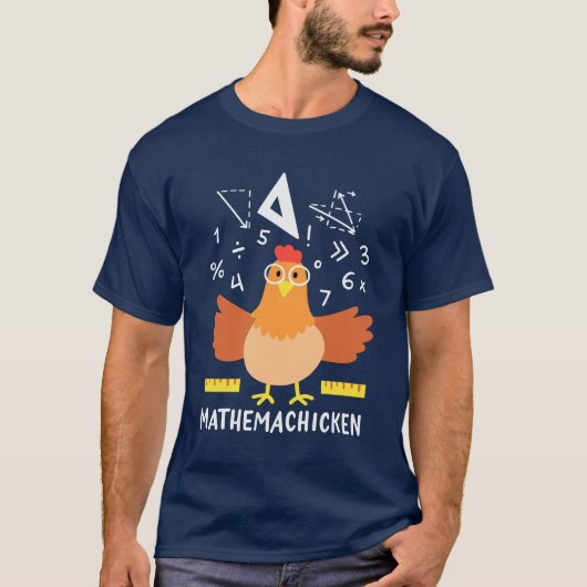 Math Chicken Gag Funny Mathemachicken Teacher T-Shirt (Vorderseite)