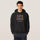 Math Coach Crew Colorful Appreciation Day Back To Hoodie (Vorne ganz)