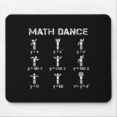 Math Dance Algebraic Functions Funny Teacher Shirt Mousepad (Vorne)