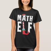Math Elf Niedlich Funny Math Lehrer Weihnachtskost T-Shirt (Vorderseite)