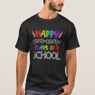 Math Formel glücklich 100 Tage der Schule 100. Tag T-Shirt