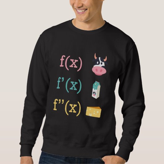 Math Fun Kuh Milch Käse Ableitung Infinity Calc Sweatshirt (Vorderseite)