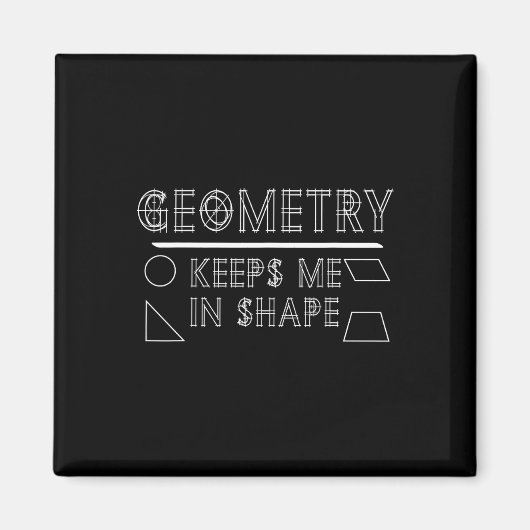 Math Geek Geometry Lehrer Phrase Gym Sprichwort Gr Magnet (Vorne)