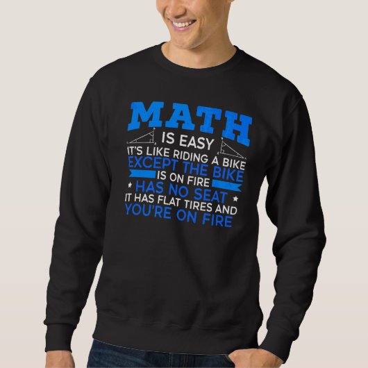 Math Geek Mathematician Algebra Numbers Gleichung  Sweatshirt (Vorderseite)