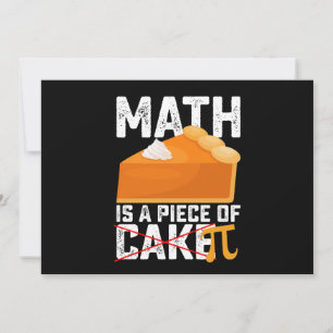 Math Is A Piece of Cake Pi Day Funny Einladung