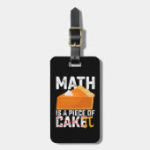 Math Is A Piece of Cake Pi Day Funny Gepäckanhänger (Vorderseite vertikal)