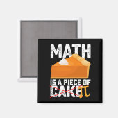 Math Is A Piece of Cake Pi Day Funny Magnet (Vorderseite/Rückseite)