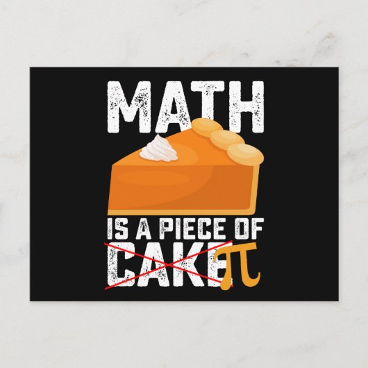 Math Is A Piece of Cake Pi Day Funny Postkarte (Vorderseite)
