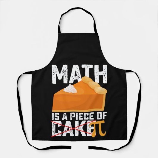 Math Is A Piece of Cake Pi Day Funny Schürze (Vorderseite)