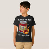 Math Is My Jam And Im Here To Spread It School Mat T-Shirt (Vorne ganz)