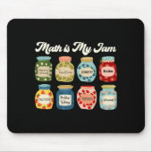 Math Is My Jam Teacher Shirt Stem Student Clroom Mousepad (Vorne)