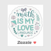 Math Is My Love Language | Cute Pastel Nerdy Stick Aufkleber (Blatt)