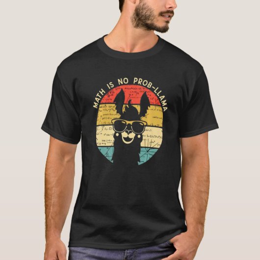 Math Is No Prob Llama Math Llama Math Teacher T-Shirt (Vorderseite)