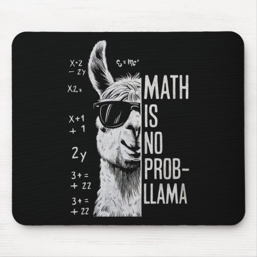 Math ist kein Prob-Llama Lustiger Llama Mann Fraue Mousepad (Vorne)
