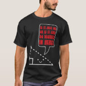Math Joke 90 Degrees Triangle Math Nerd T-Shirt (Vorderseite)