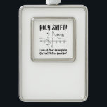 Math Mathematics Rahmen-Ornament Silber<br><div class="desc">Math quodesign for a math teacher,  students and all the mathematics and geometry love.</div>